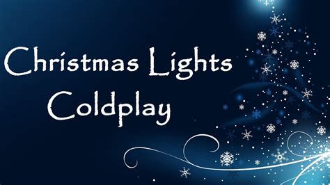 Coldplay Christmas Lights Cover Hq Youtube