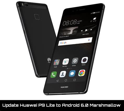 Download and install B130 Marshmallow Firmware on Huawei P9 Lite