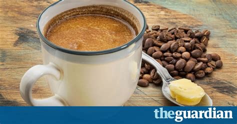 Bulletproof Coffee Is Adding Butter To Your Coffee A Step