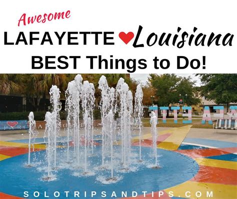 30 Fun Things To Do In Lafayette La Art Music Food Festivals