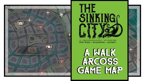 The Sinking City A Walk Across The Map Timelapse Youtube