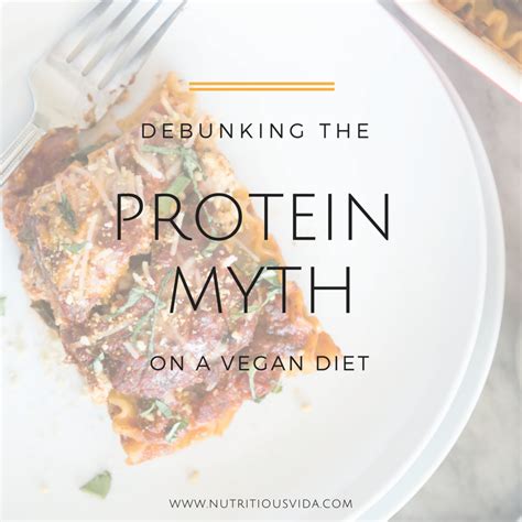 Debunking The Protein Myth On A Vegan Diet Vegan Kids Nutrition Blog