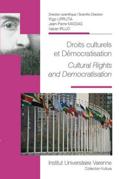 Droits Culturels Et Démocratisation Edition Bilingue Français Anglais