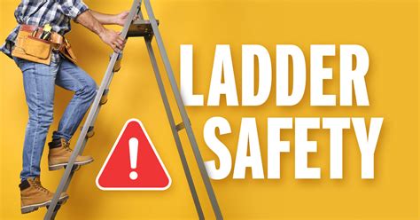 Ladder Safety Osha Guidelines And Safe Practices