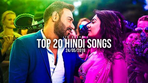 Top 20 Hindi Songs Jio Saavns Weekly 24 May 2019 Youtube