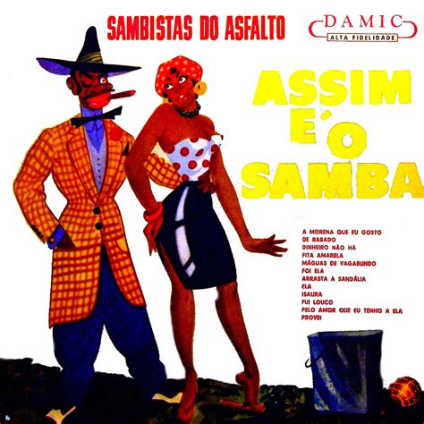 Rádio Forma And Elenco Sambistas Do Asfalto Assim E O Samba 1960