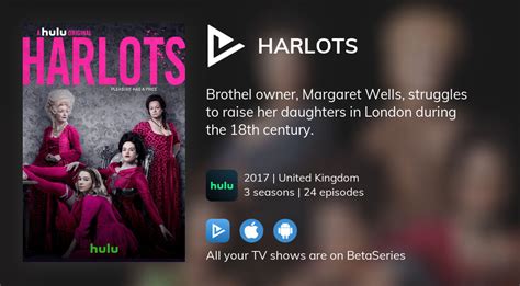 Where To Watch Harlots Tv Series Streaming Online Betaseries Com