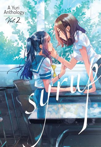 Syrup A Yuri Anthology Shiroppu Yuri Ansoroji Sort By Release Date