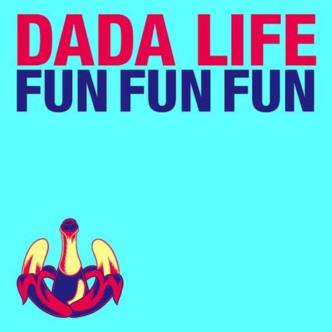 Dada Life Fun Fun Fun 2007 320 Kbps File Discogs