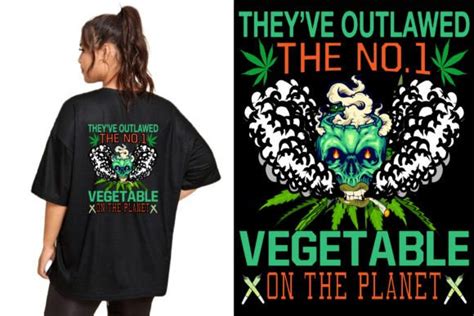 Cannabis T Shirt Weed T Shirt Design Graphic By Vectorart · Creative