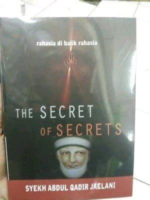 Jual The Secret Of Secrets By Syekh Abdul Qadir Jaelani Di Lapak