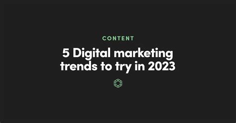5 Digital Marketing Trends To Try In 2023 Parkway Digital