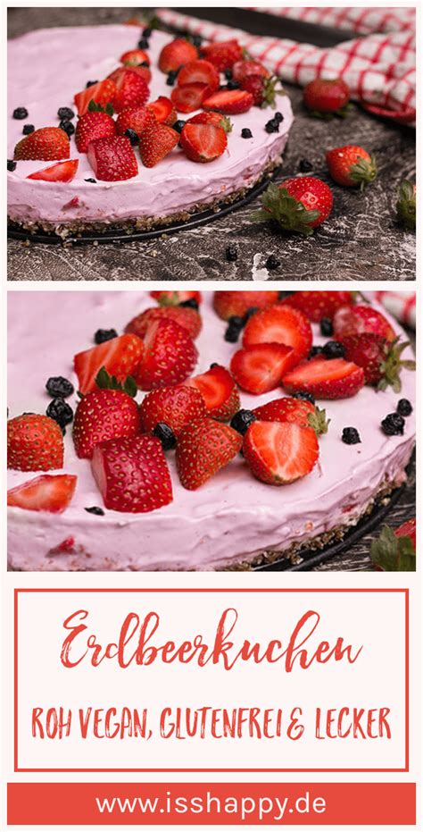 Am nächsten tag abtropfen lassen und gemeinsam mit den gefrorenen heidelbeeren fein pürieren. Einfacher roh veganer Erdbeerkuchen - lecker, glutenfrei ...