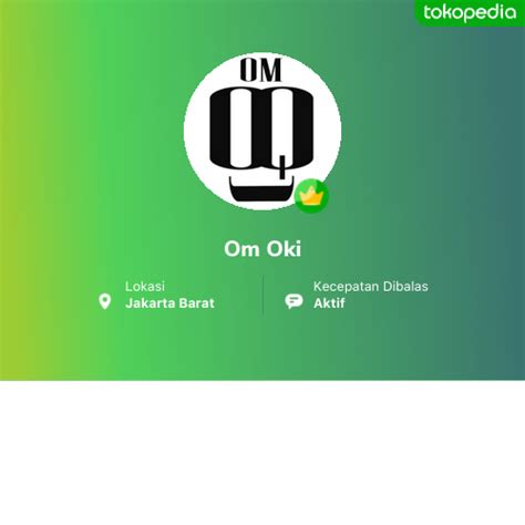 Toko Om Oki Online Produk Lengkap Harga Terbaik Tokopedia