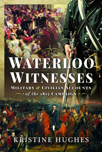 Pen And Sword Books Waterloo Witnesses Hardback