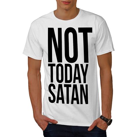 Wellcoda Not Today Satan Herren T Shirt Okkultes Grafisches Design