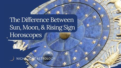 The Difference Between Sun Moon And Rising Sign Horoscopes Youtube