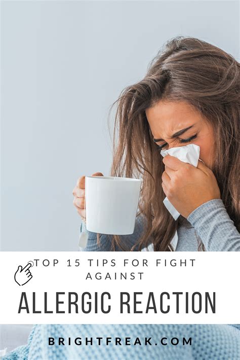 Tips For Fight Against Allergic Reaction Symptoms Bright Freak Allergic Reaction Allergy