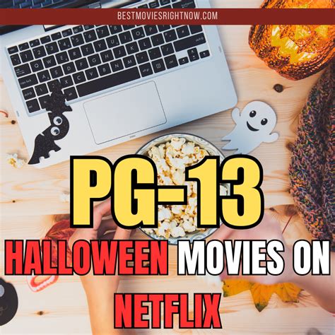 9 Best Pg 13 Halloween Movies On Netflix Best Movies Right Now