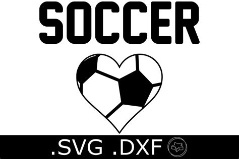 Soccer Heart Svg And Dxf File Soccer Love Svg I Love Etsy