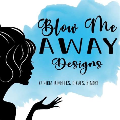 Blow Me Away Designs