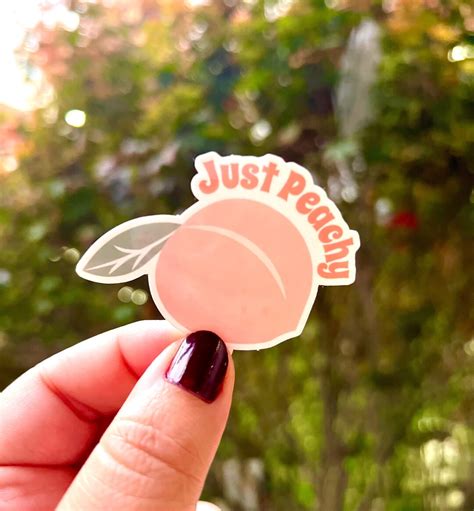 Just Peachy Cute Peach Sticker For Laptop Hydroflask Notebook Etsy