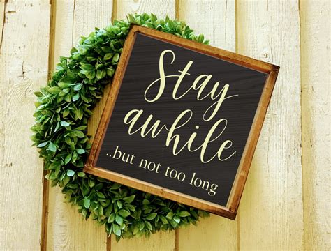 Stay Awhile Sign Stay While Framed Stay Awhile Fixer Upper Etsy