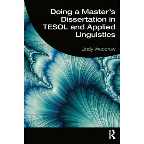 Doing A Masters Dissertation In Tesol And Applied Linguistics