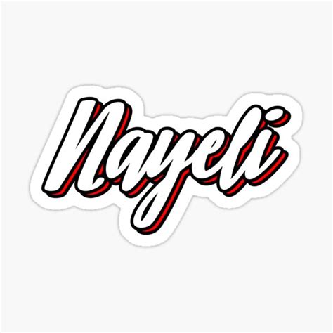 Pegatina Nombre de Nayeli diseño de letras a mano de sulies Redbubble
