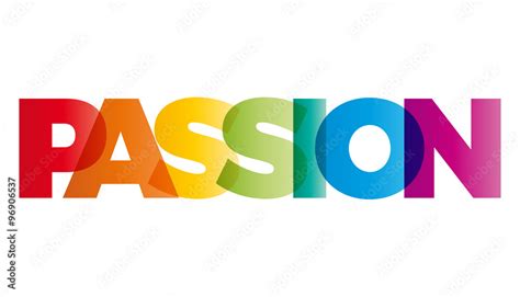 The Word Passion Vector Banner With The Text Colored Rainbow Stock Vector Adobe Stock