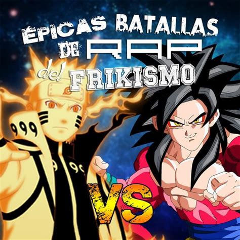 Keyblade Spanish Nerdcore Rapper Goku Vs Naruto 2 Épicas Batallas