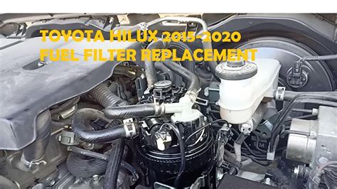 REPLACE FUEL FILTER OF TOYOTA HILUX 2015 2020 YouTube