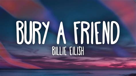 Чего ты хочешь от меня? Bury a friend Lyrics By Billie Eilish