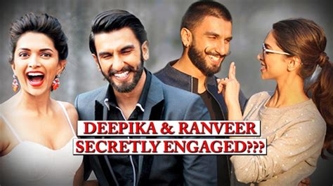 Deepika Padukone And Ranveer Singh Are Secretly Engaged Already Youtube