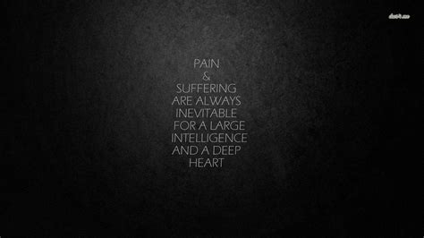 97 deep depression quotes and sayings for a painful heart march 24, 2021 december 18, 2020 by srikanth mahankali we listed deep depression quotes and sayings and also few overcoming quotes. Pain Darkness Quotes. QuotesGram