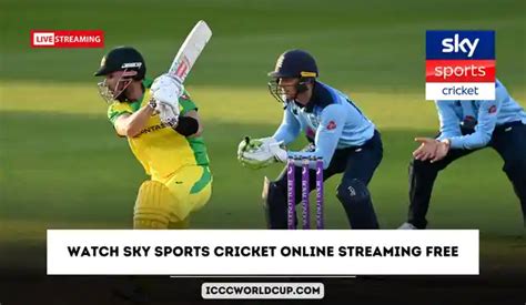 Watch Sky Sports Cricket Online Streaming Free Sky Sports Cricket