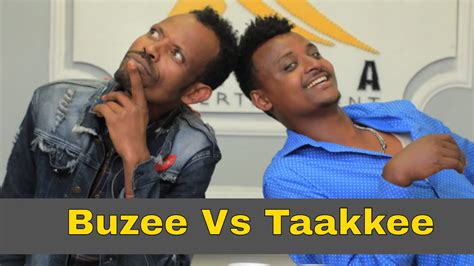 Buzee Taakkee New Afaan Oromo Comedy 2020 Youtube