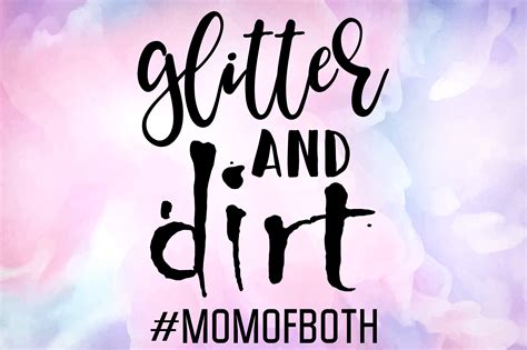 Glitter and Dirt Mom of Both SVG Cut File Mom of Both | Etsy