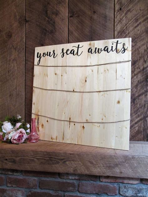 Wedding Seating Chart Your Seat Awaits Sign Find Your Seat Etsy