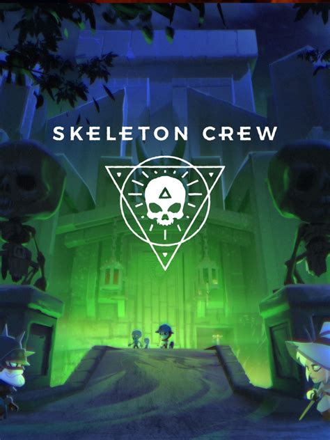 Skeleton Crew