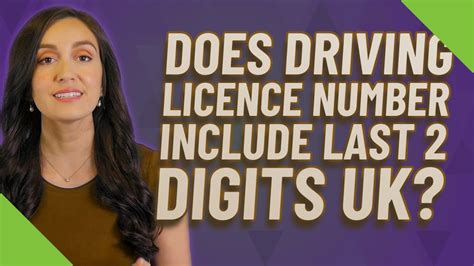 Does Driving Licence Number Include Last 2 Digits Uk Youtube