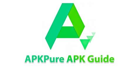 Apkpure Tips Guide For Apk Pure Apk Downloader On Windows Pc Download