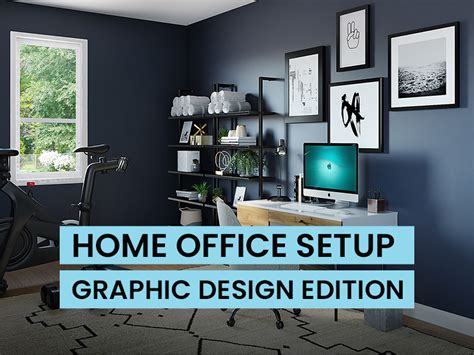Home Office Setup Idea Graphic Design Edition Creativb Studios