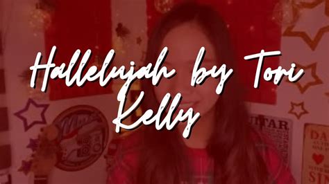 Hallelujah By Tori Kelly Another Cover By Elisha For Golden Age Of