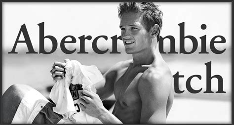 Abercrombie And Fitch La Très Controversée Marque Californienne