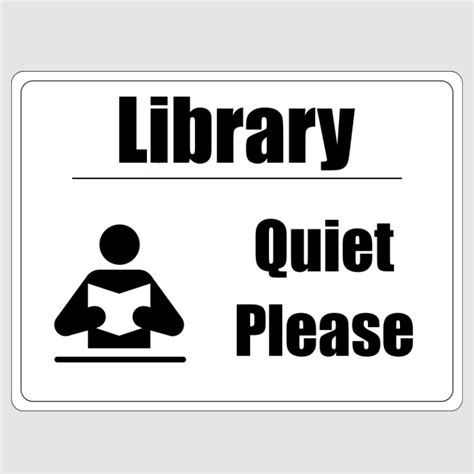 Library Quiet Please Sign