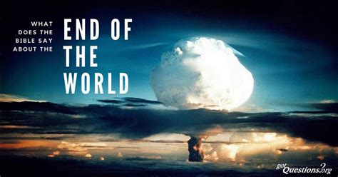 What Does The Bible Say About The End Of The World Eschaton