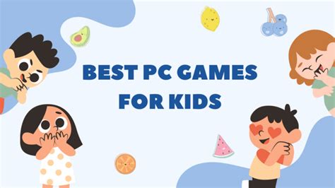 12 Best Computer Games For Kids 2024 Educationalappstore