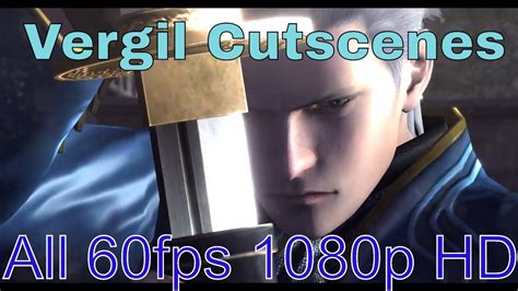 Devil May Cry Special Edition All Vergil Cutscenes P PC Fps Max