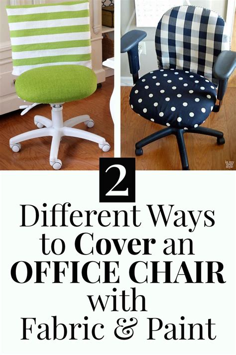How To Cover An Office Chair Two Different Ways Using Fabric And Paint